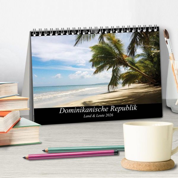 Produktbild: Dominikanische Republik Land & Leute (Tischkalender 2026 DIN A5 quer), CALVENDO Monatskalender