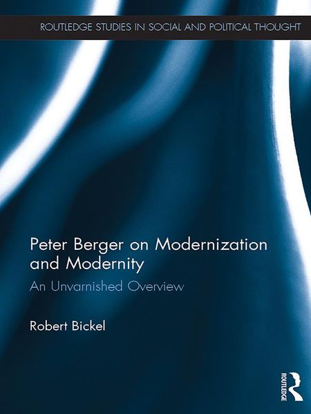 Produktbild: Peter Berger on Modernization and Modernity