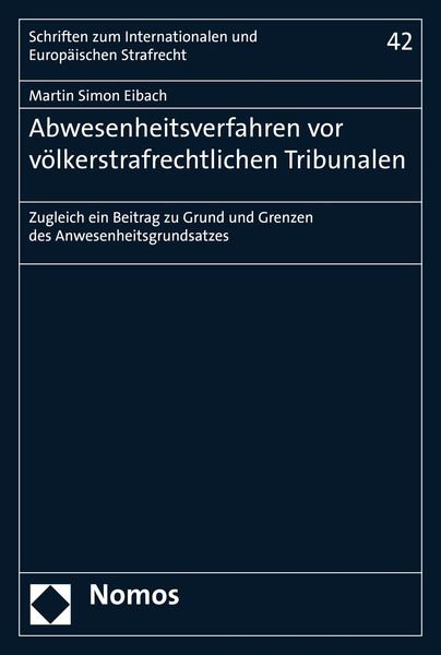 Produktbild: Abwesenheitsverfahren vor v&ouml;lkerstrafrechtlichen Tribunalen
