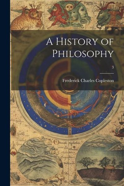 Produktbild: A History of Philosophy; 3