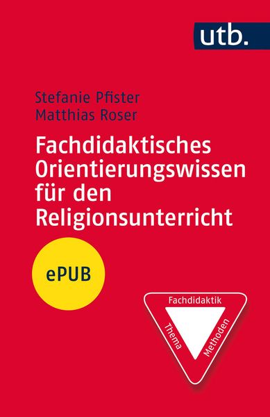 Produktbild: Fachdidaktisches Orientierungswissen f&uuml;r den Religionsunterricht
