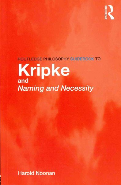 Produktbild: Routledge Philosophy GuideBook to Kripke and Naming and Necessity