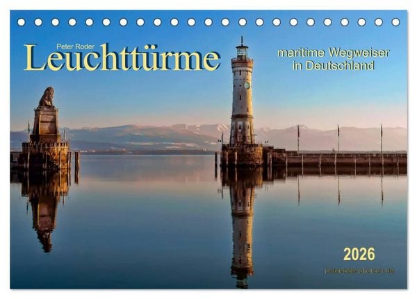 Produktbild: Leuchtt&uuml;rme - maritime Wegweiser in Deutschland (Tischkalender 2026 DIN A5 quer), CALVENDO Monatskalender