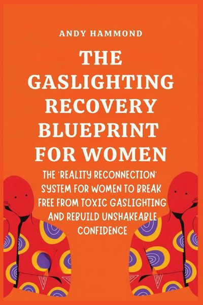 Produktbild: The Gaslighting Recovery Blueprint For Women