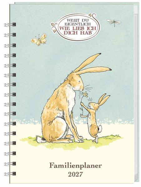 Produktbild: Wei&szlig;t du eigentlich, wie lieb ich dich hab? Familienplaner-Buch A5 2027