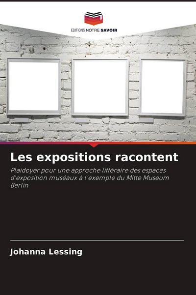 Produktbild: Les expositions racontent