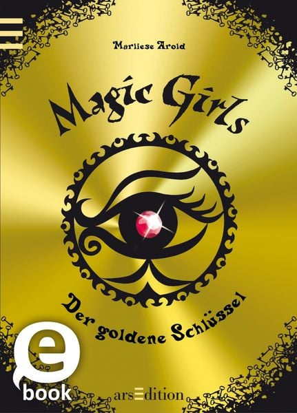 Produktbild: Magic Girls - Der goldene Schl&uuml;ssel (Magic Girls 10)