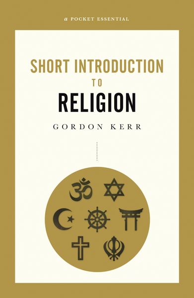 Produktbild: A Pocket Essential Short Introduction to Religion