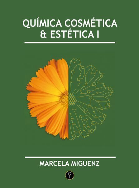 Produktbild: Qu&iacute;mica cosm&eacute;tica y est&eacute;tica I