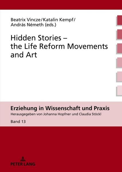 Produktbild: Hidden Stories &ndash; the Life Reform Movements and Art