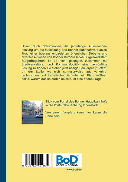 Produktbild: Bonner Bahnhof ohne Vorplatz - Warum?