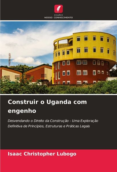 Produktbild: Construir o Uganda com engenho
