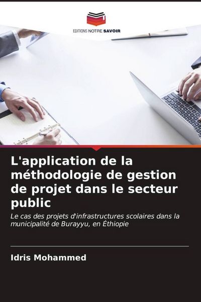 Produktbild: L'application de la m&eacute;thodologie de gestion de projet dans le secteur public