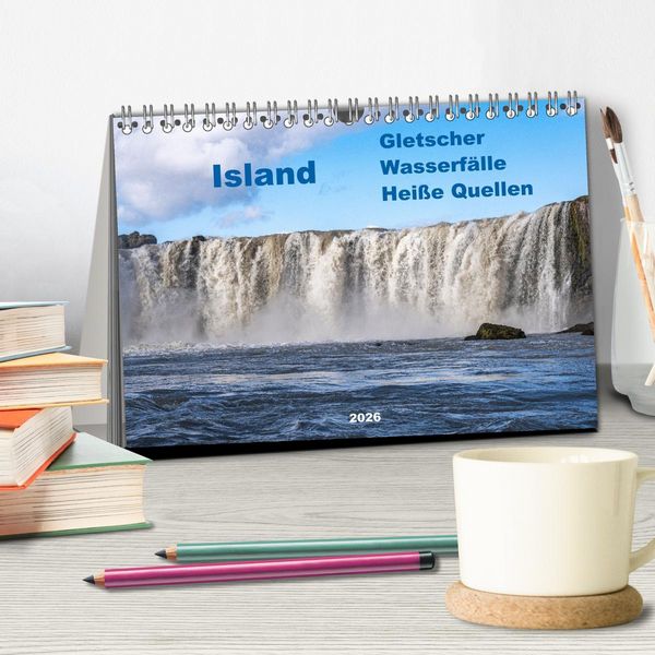 Produktbild: Island - Gletscher, Wasserf&auml;lle, Hei&szlig;e Quellen (Tischkalender 2026 DIN A5 quer), CALVENDO Monatskalender