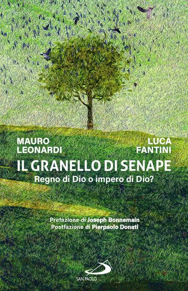 Produktbild: Il granello di senape. Regno di Dio o impero di Dio?