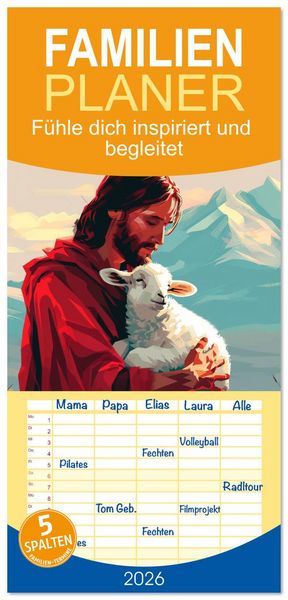 Produktbild: Familienplaner 2026 - F&uuml;hle dich inspiriert und begleitet mit 5 Spalten (Wandkalender, 21 x 45 cm) CALVENDO