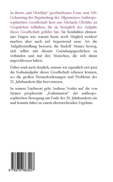Die Aufgabe der Allgemeinen Anthroposophischen Gesellschaft im 21. Jahrhundert