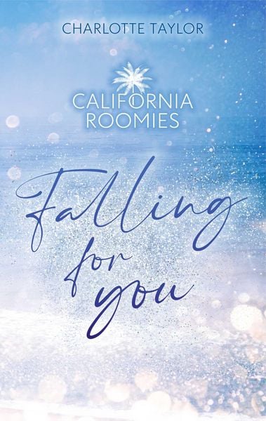 Produktbild: California Roomies - Falling for you