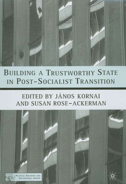 Produktbild: Building a Trustworthy State in Post-Socialist Transition