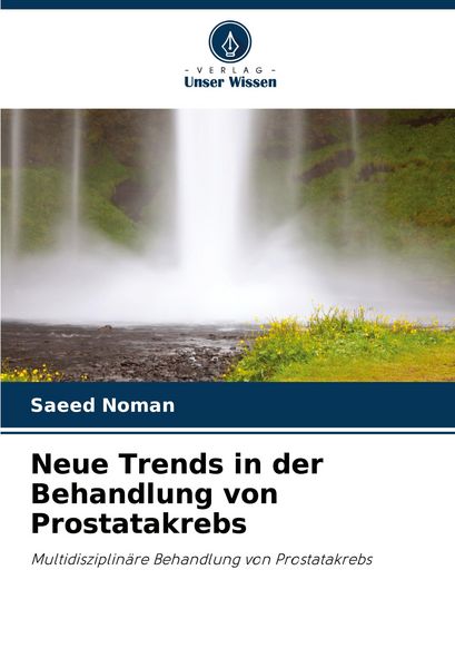 Produktbild: Neue Trends in der Behandlung von Prostatakrebs