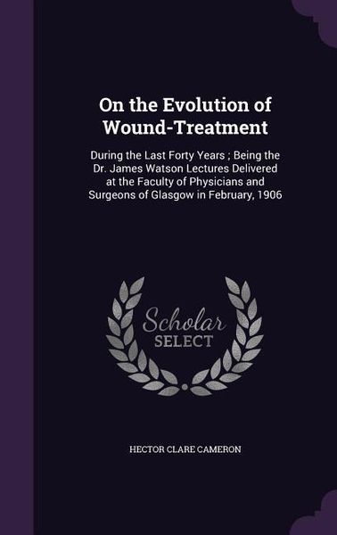 Produktbild: On the Evolution of Wound-Treatment