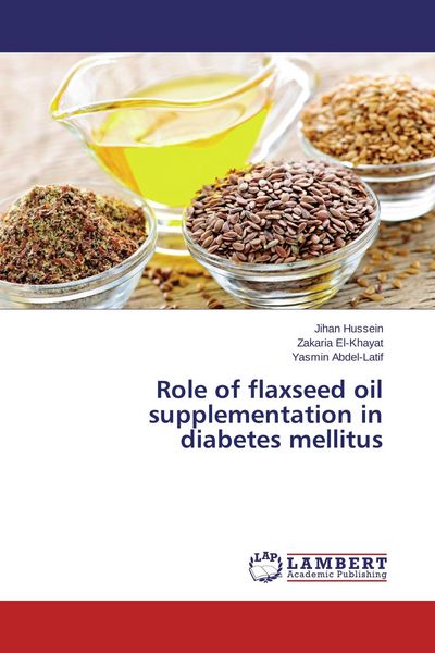 Produktbild: Role of flaxseed oil supplementation in diabetes mellitus
