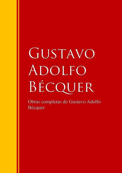 Produktbild: Obras de Gustavo Adolfo B&eacute;cquer