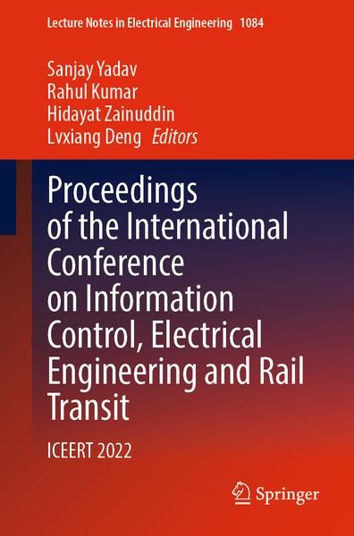 Produktbild: Proceedings of the International Conference on Information Control, Electrical Engineering and Rail Transit