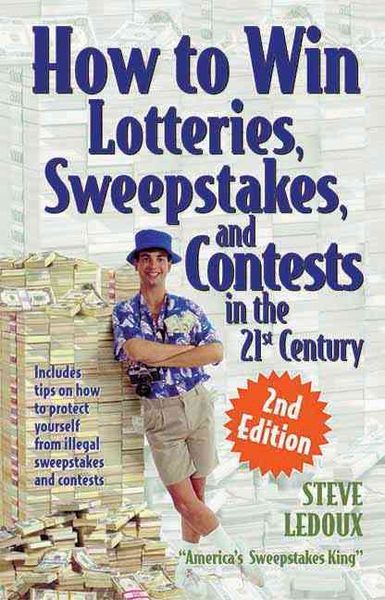 Produktbild: How to Win Lotteries, Sweepstakes, and Contests in the 21st Century