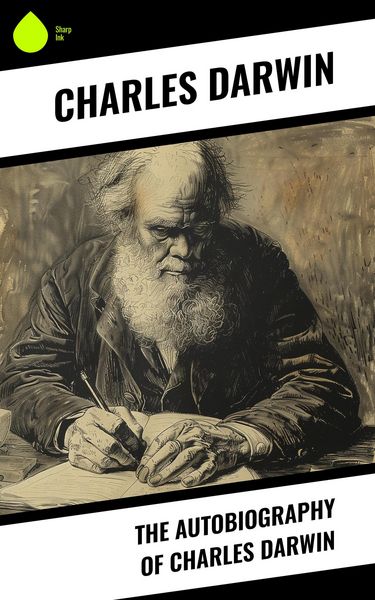 Produktbild: The Autobiography of Charles Darwin