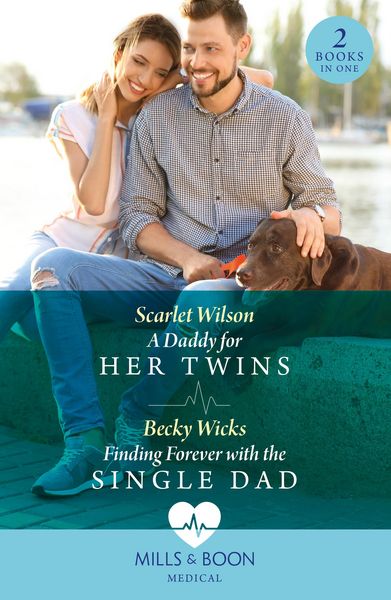 Produktbild: A Daddy For Her Twins / Finding Forever With The Single Dad