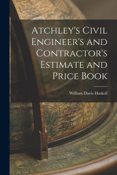 Produktbild: Atchley's Civil Engineer's and Contractor's Estimate and Price Book