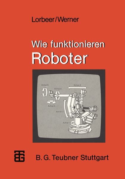 Produktbild: Wie funktionieren Roboter