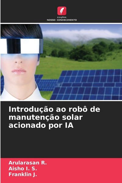 Produktbild: Introdu&ccedil;&atilde;o ao rob&ocirc; de manuten&ccedil;&atilde;o solar acionado por IA