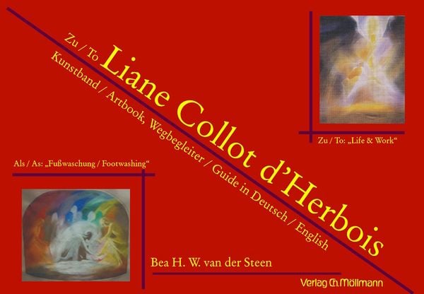 Produktbild: Zu / To Liane Collot d&rsquo;Herbois Kunstband / Artbook, Wegbegleiter / Guide in Deutsch / English