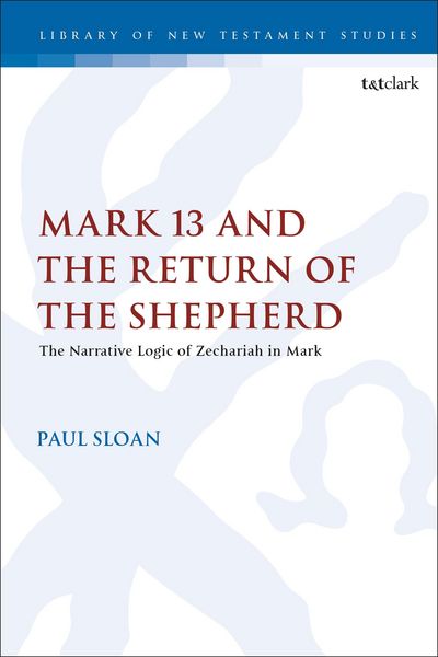 Produktbild: Mark 13 and the Return of the Shepherd
