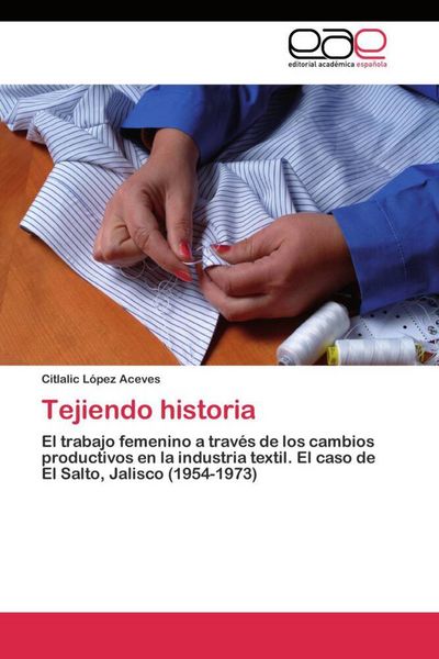 Produktbild: Tejiendo historia
