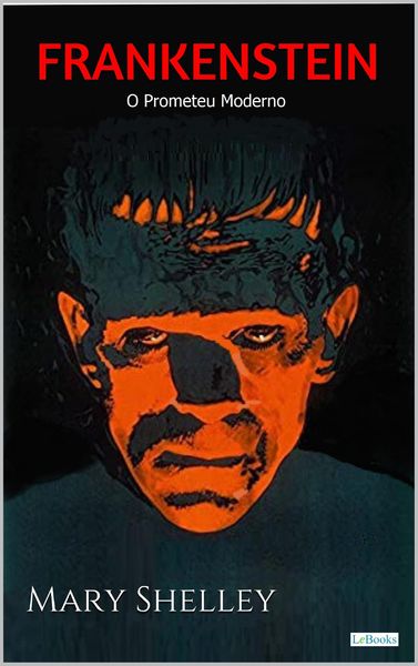 Produktbild: FRANKENSTEIN: O Prometeu Moderno