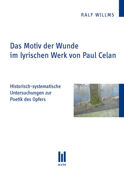 Produktbild: Das Motiv der Wunde im lyrischen Werk von Paul Celan