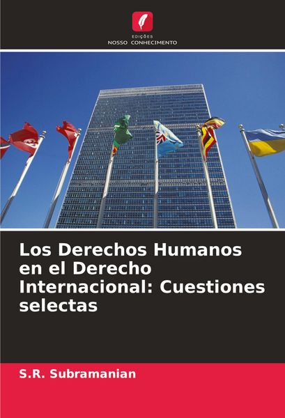 Produktbild: Los Derechos Humanos en el Derecho Internacional: Cuestiones selectas