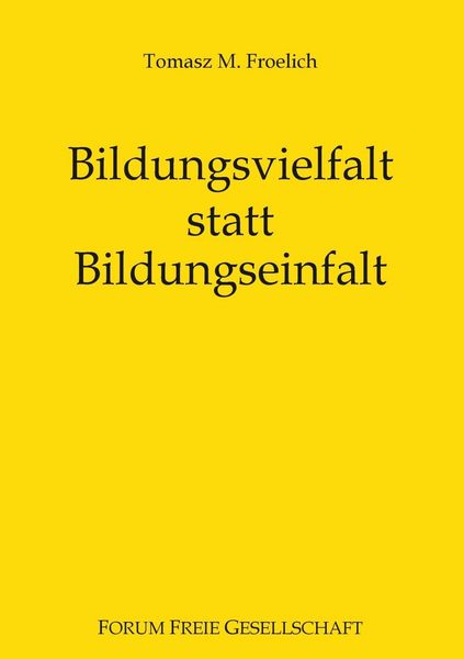 Produktbild: Bildungsvielfalt statt Bildungseinfalt
