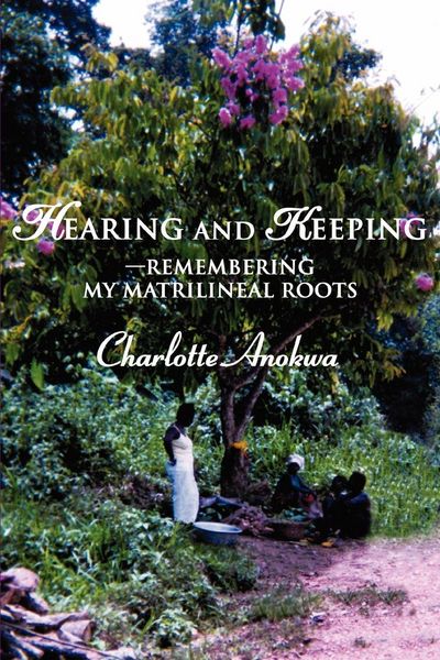 Produktbild: Hearing and Keeping--Remembering my Matrilineal Roots
