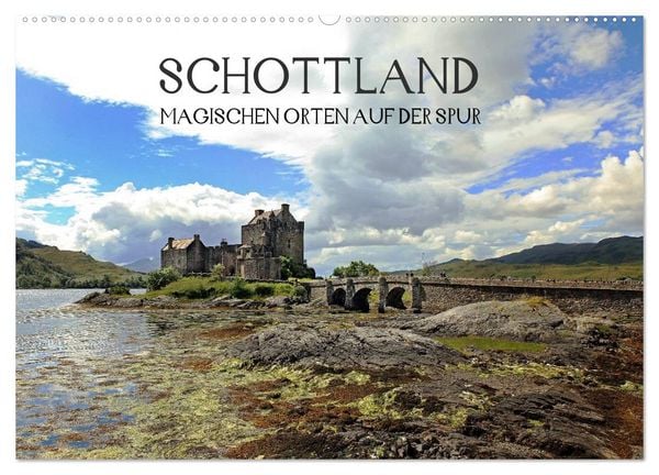 Schottland - magischen Orten auf der Spur (Wandkalender 2026 DIN A2 quer), CALVENDO Monatskalender