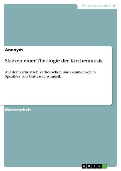Produktbild: Skizzen einer Theologie der Kirchenmusik