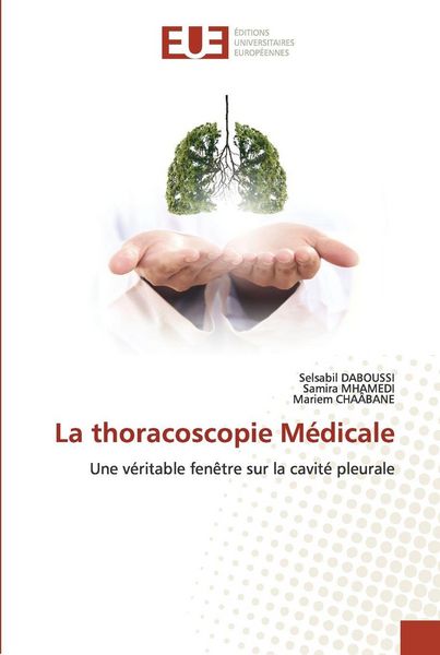 Produktbild: La thoracoscopie M&eacute;dicale