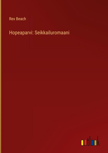 Produktbild: Hopeaparvi: Seikkailuromaani