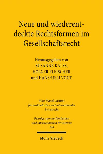 Produktbild: Neue und wiederentdeckte Rechtsformen im Gesellschaftsrecht