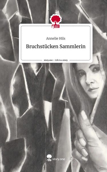 Produktbild: Bruchst&uuml;cken Sammlerin. Life is a Story - story.one