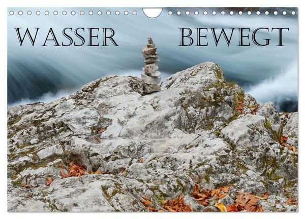 Wasser bewegt - Wasserfälle und Stromschnellen (Wandkalender 2026 DIN A4 quer), CALVENDO Monatskalender