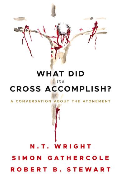 Produktbild: What Did the Cross Accomplish?